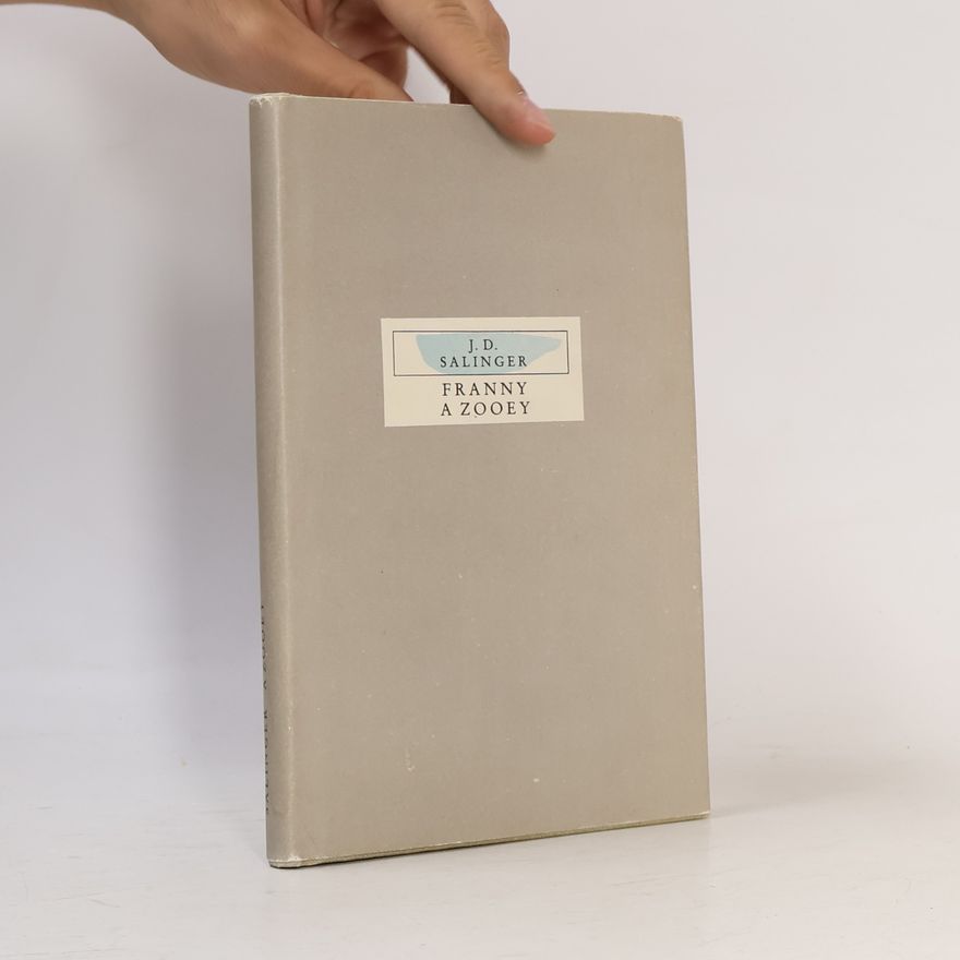 Jerome David Salinger Franny a Zooey