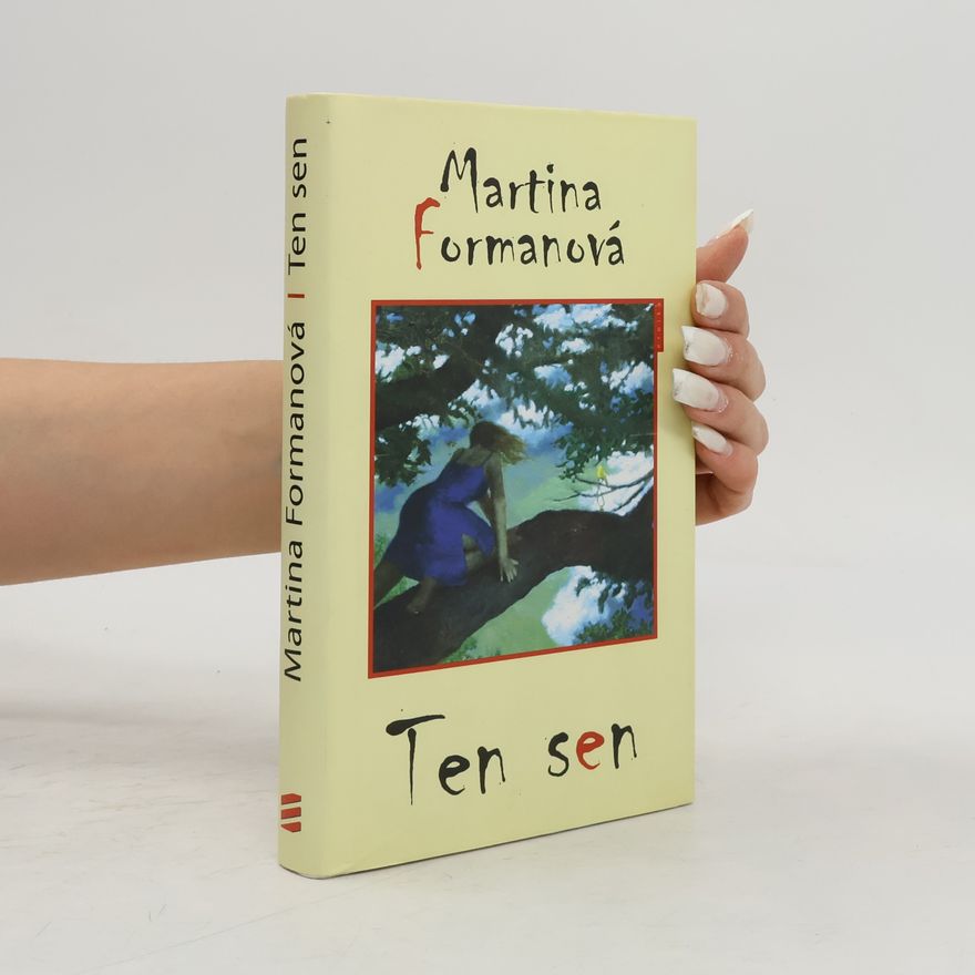 Martina Formanová Ten sen