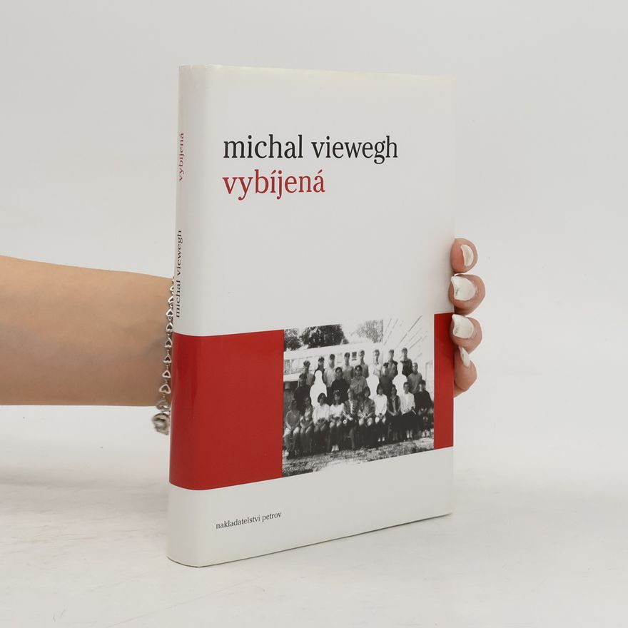 Michal Viewegh Vybíjená
