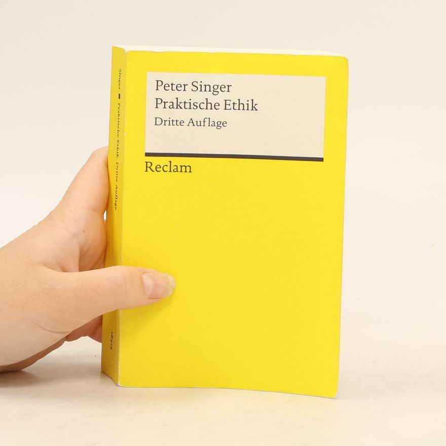Peter Singer Praktische Ethik