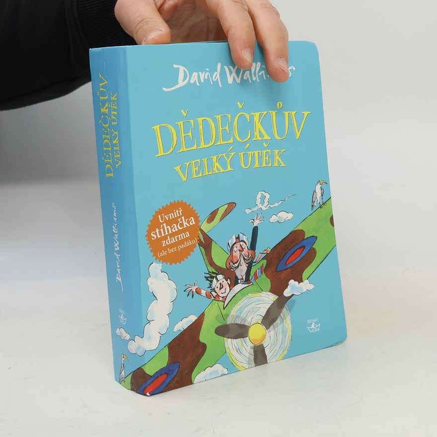 David Walliams Dědečkův velký útěk
