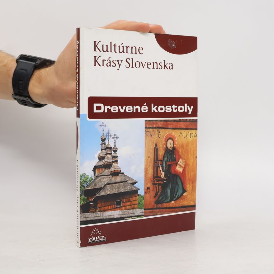 Margita Šukajlová Drevené kostoly