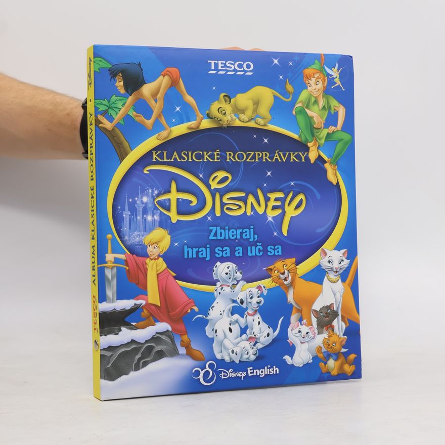 Walt Disney Album klasické rozprávky. Zbieraj, hraj sa a uč sa
