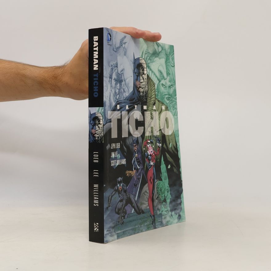 Jeph Loeb Batman: Ticho