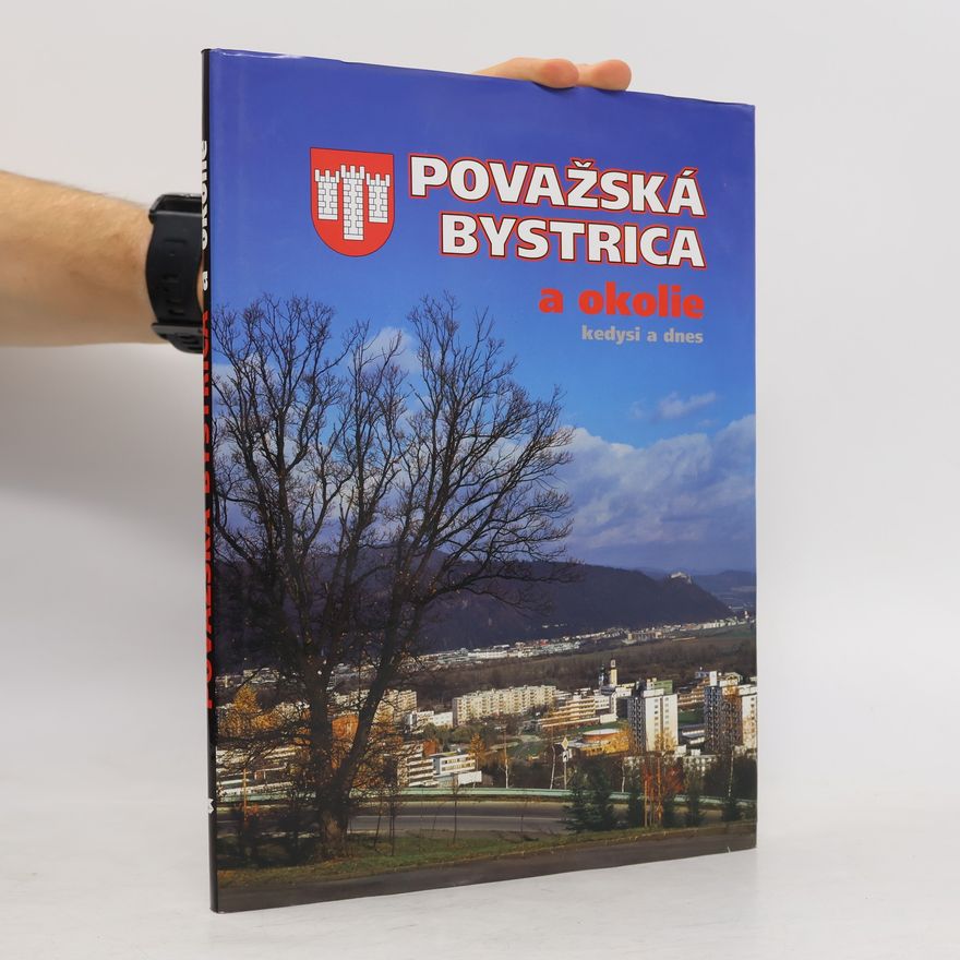 Autorenkollektiv Považská Bystrica a okolie