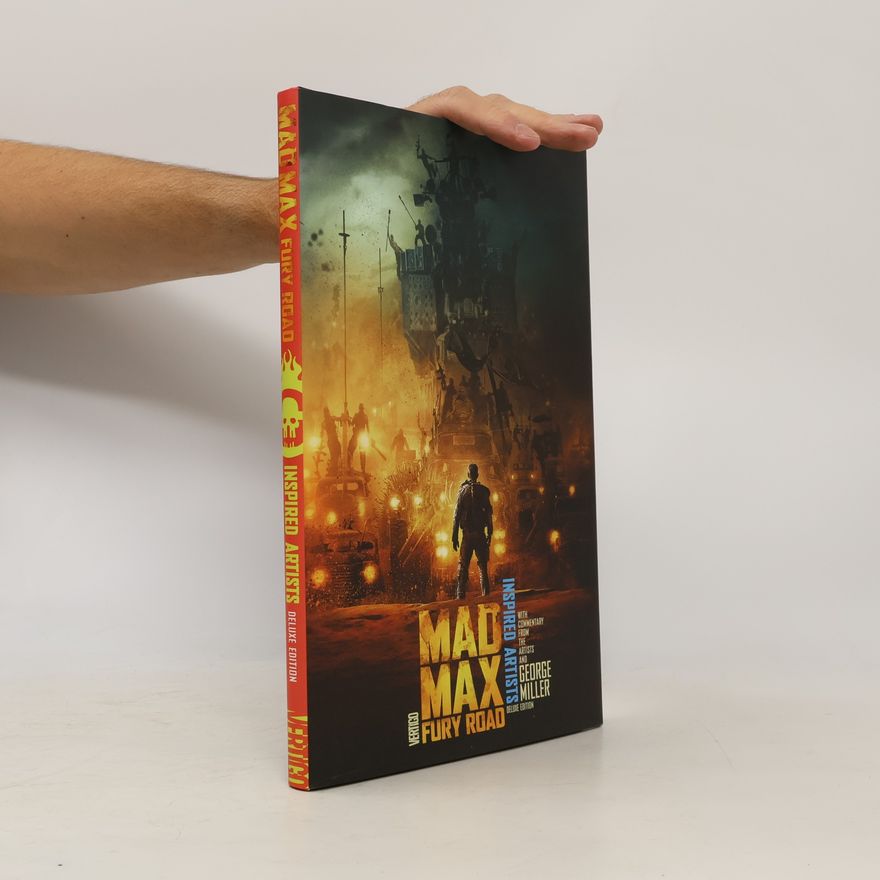 Autorenkollektiv Mad Max : Fury Road : Inspired Artists