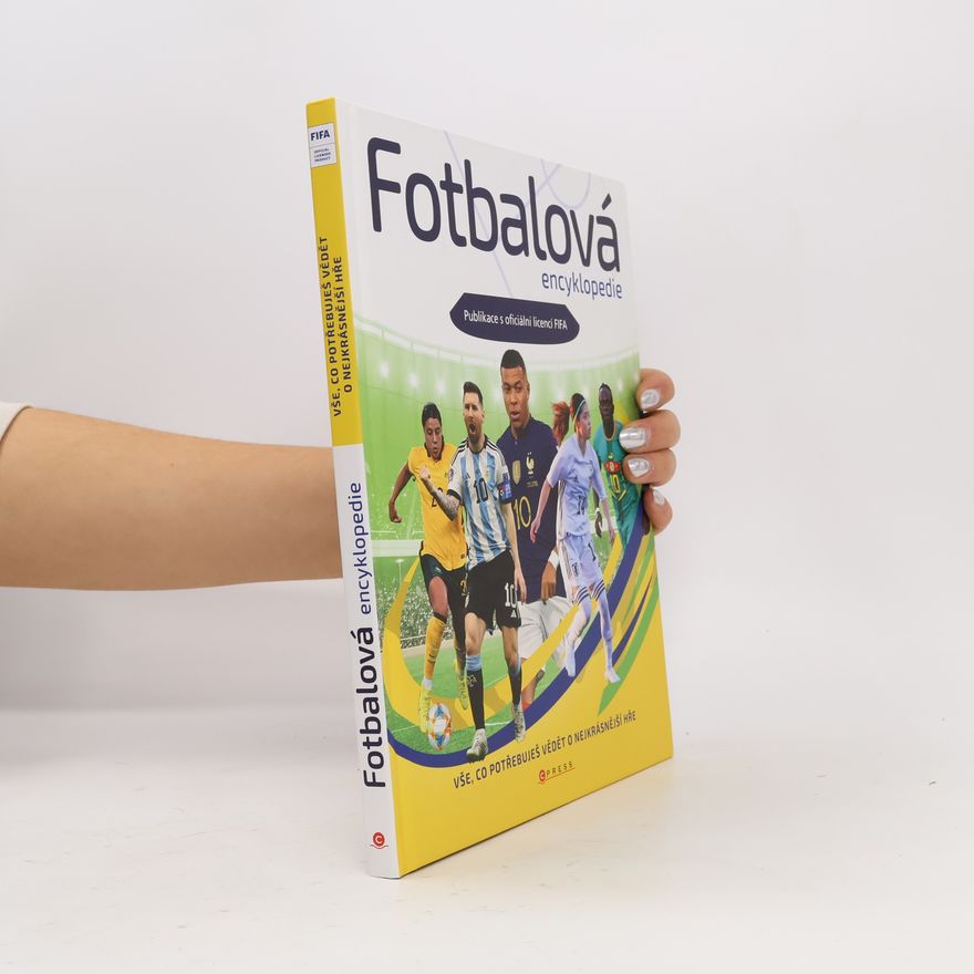 Emily Stead Fotbalová encyklopedie. Publikace s oficiální licencí FIFA