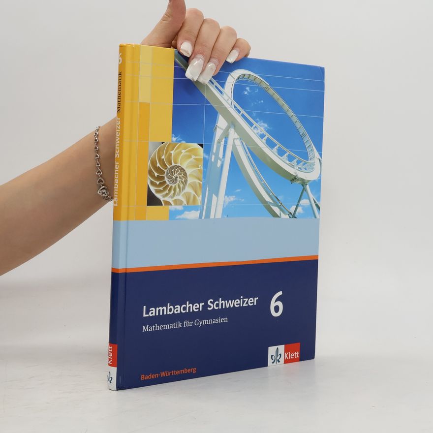 Autorenkollektiv Lambacher Schweizer 6. Mathematik für Gymnasien