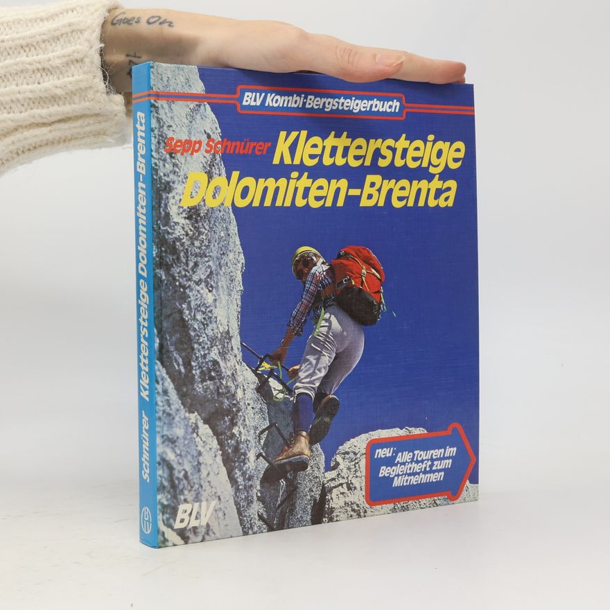 Sepp Schnürer Klettersteige Dolomiten-Brenta