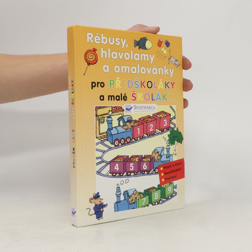 Autorenkollektiv Rébusy, hlavolamy a omalovánky pro předškoláky a malé školáky