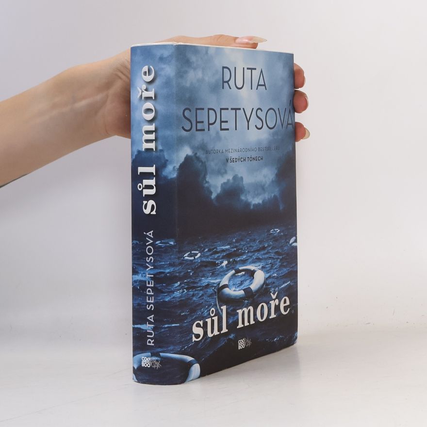 Ruta Sepetys Sůl moře