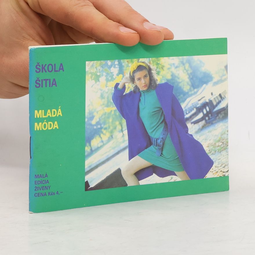 Oľga Bauerová Škola šitia: mladá móda