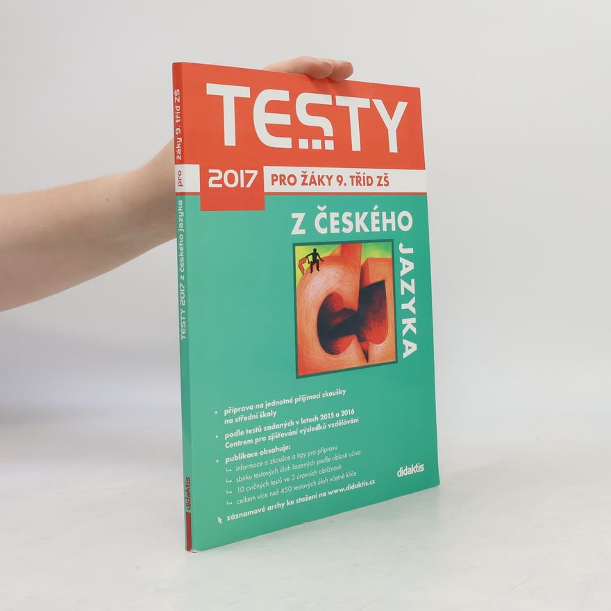 Šárka Pešková Testy 2017 z českého jazyka pro žáky 9. tříd ZŠ