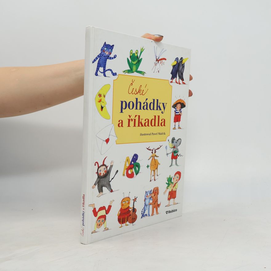 Pavel Malčík České pohádky a říkadla