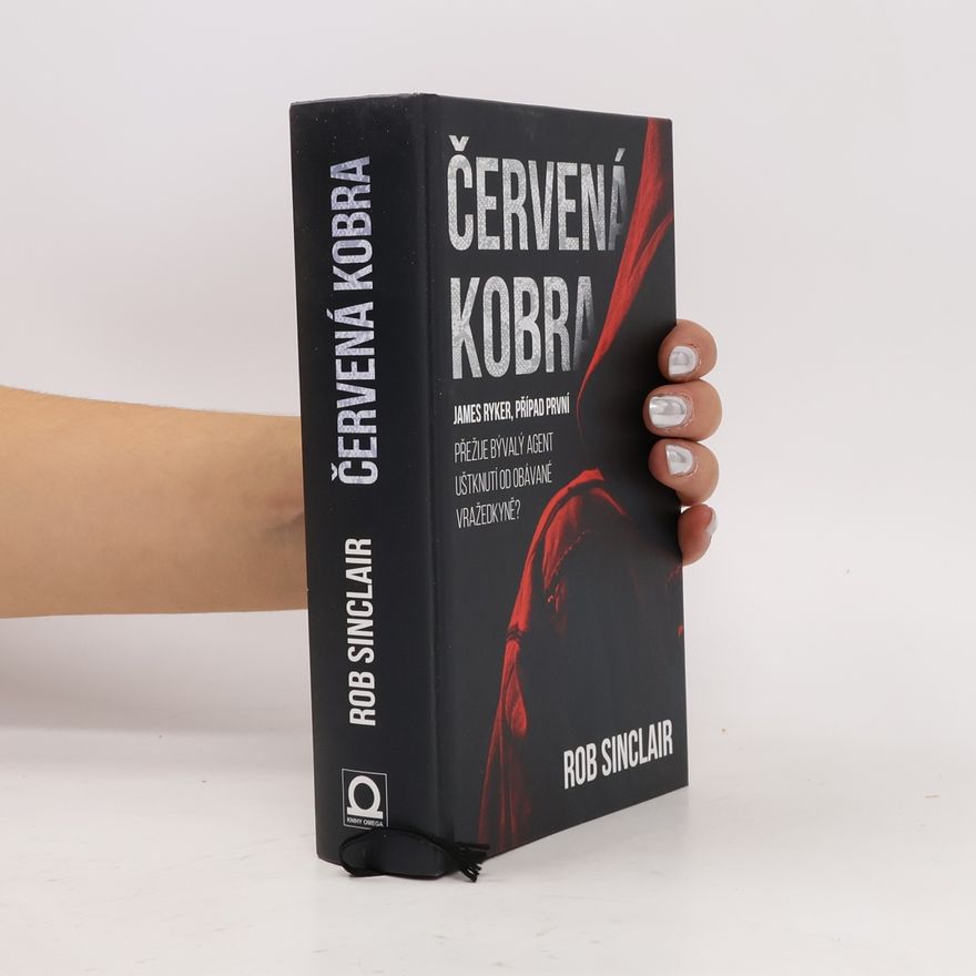 Rob Sinclair Červená kobra