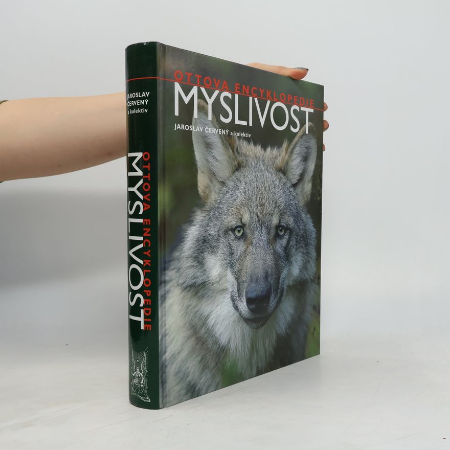 Jaroslav Červený Ottova encyklopedie myslivost