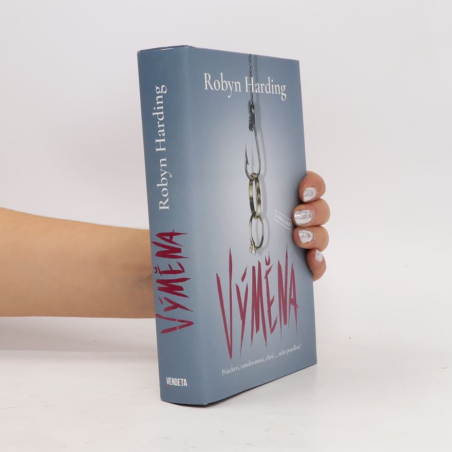 Robyn Harding Výměna