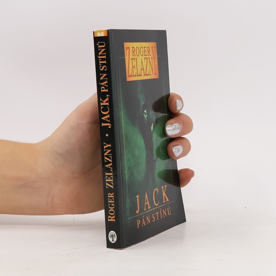 Roger Zelazny Jack, pán stínů
