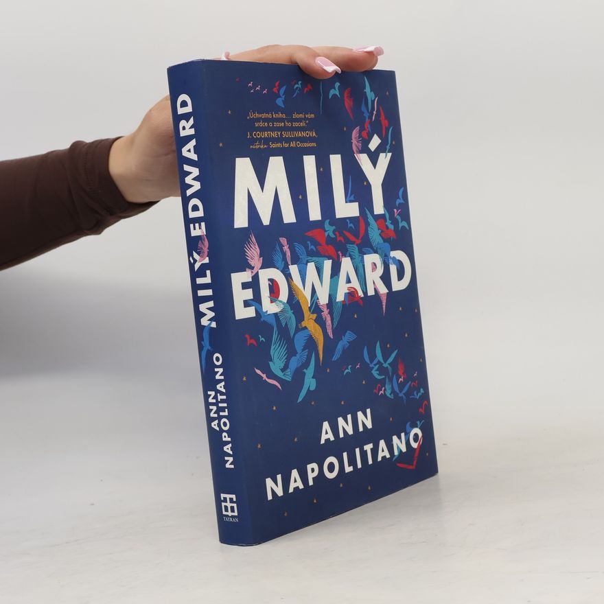 Ann Napolitano Milý Edward