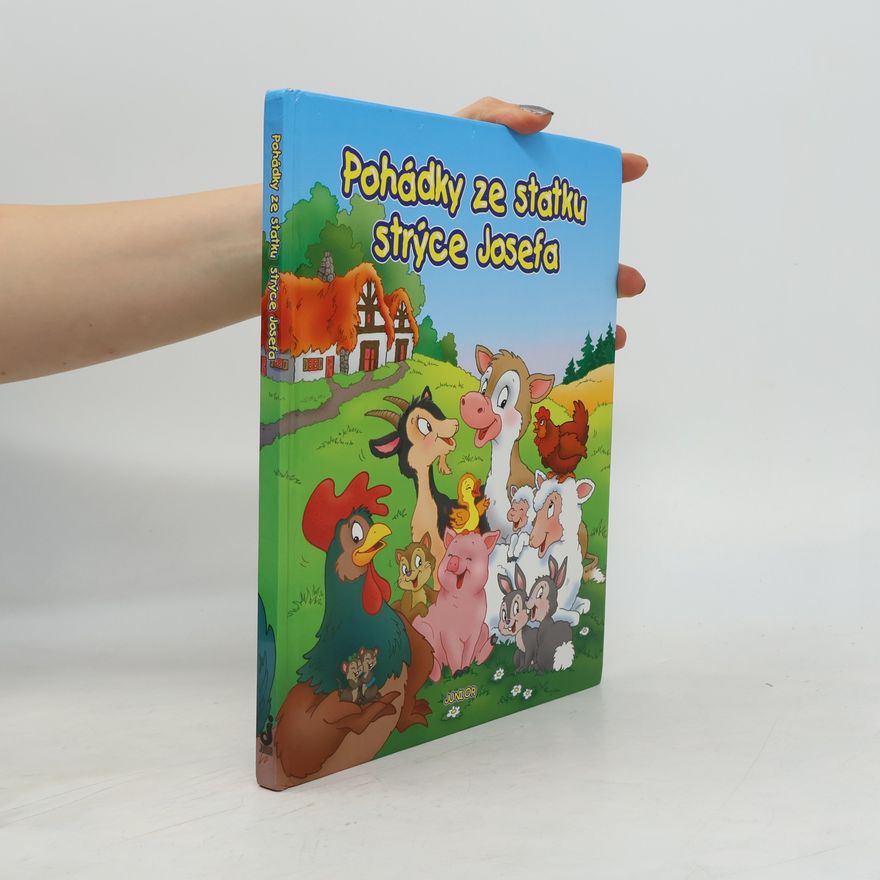 Various authors Pohádky ze statku strýce Josefa
