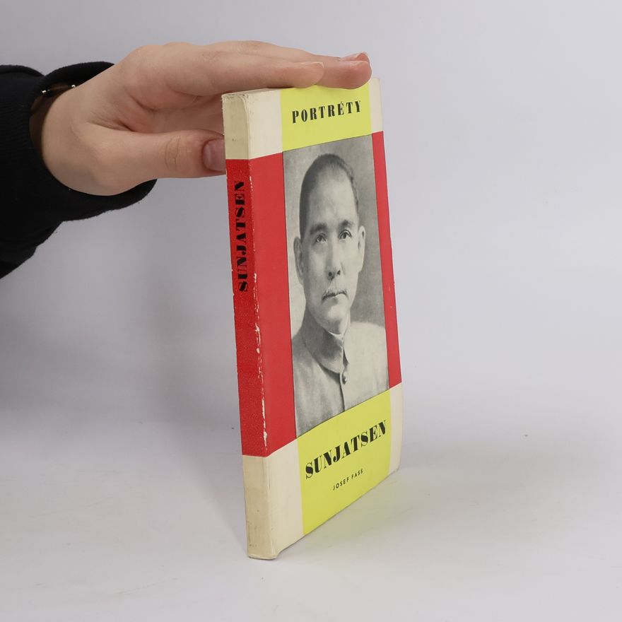 Josef Fass Portréty: Sunjatsen