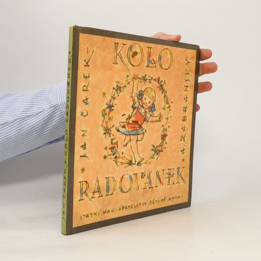 Jan Čarek Kolo radovánek