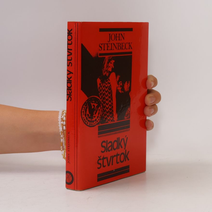 John Steinbeck Sladký štvrtok
