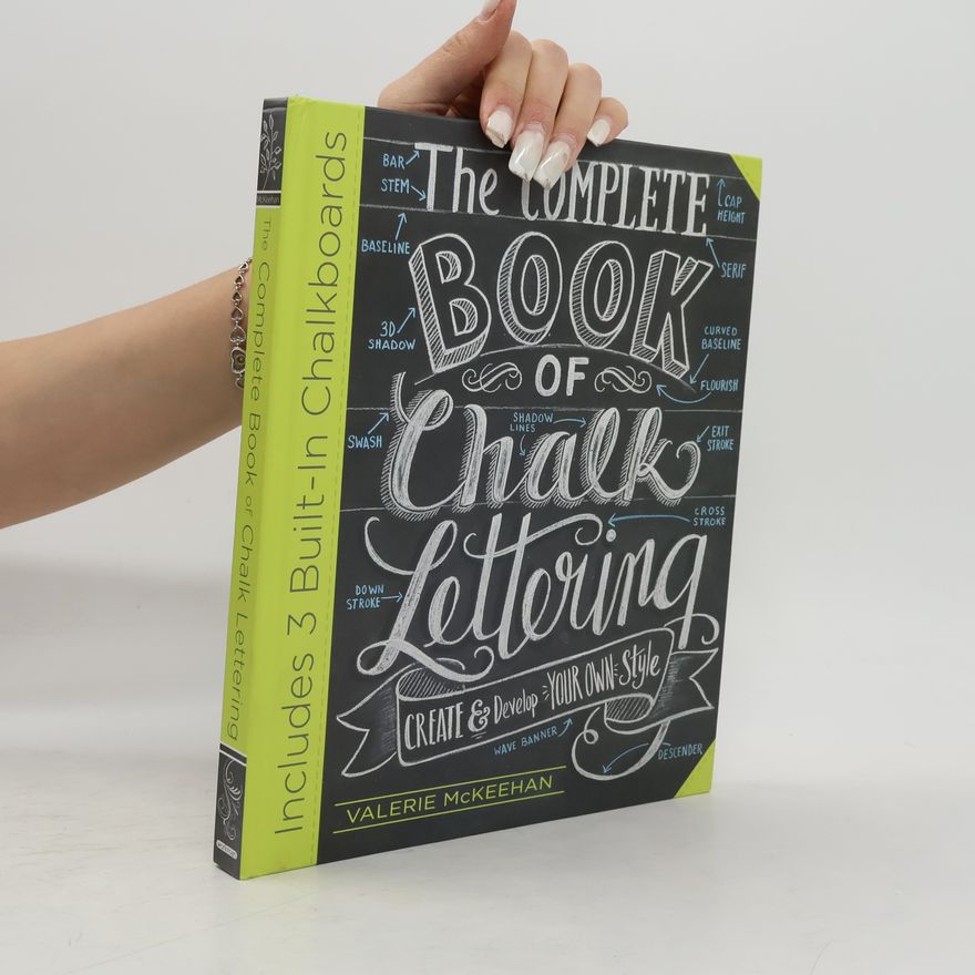 Valerie McKeehan The Complete Book of Chalk Lettering