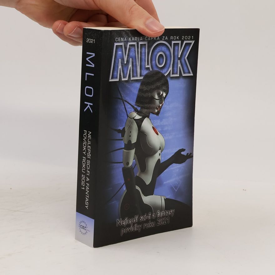 Cena Karla Čapka soutěž Mlok: Nejlepší sci-fi a fantasy povídky roku 2021