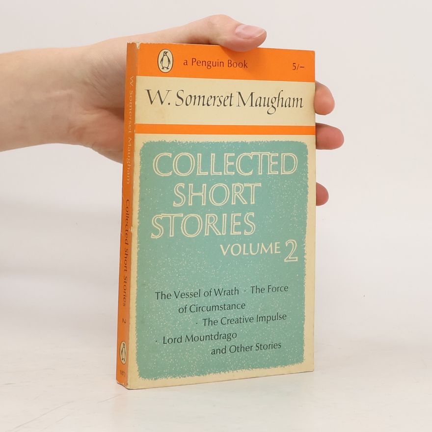 William Somerset Maugham Collected Short Stories 2