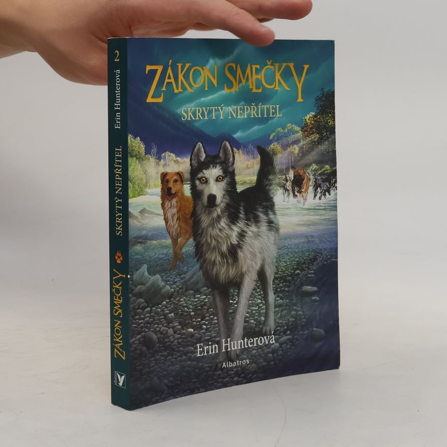 Erin Hunter Zákon smečky. Skrytý nepřítel