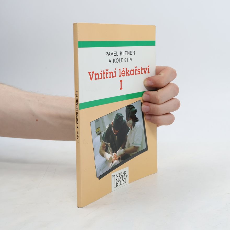 Pavel Klener Vnitřní lékařství I
