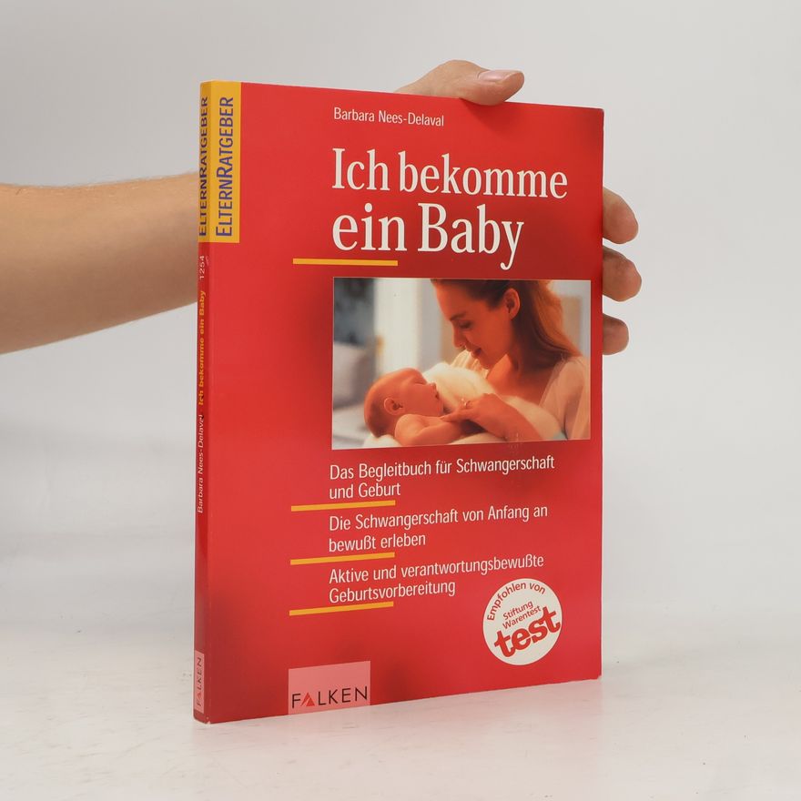 Barbara Nees Delaval Ich bekomme ein Baby