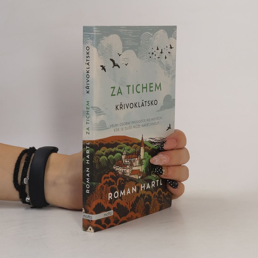 Iva Hoňková Za tichem - Křivoklátsko