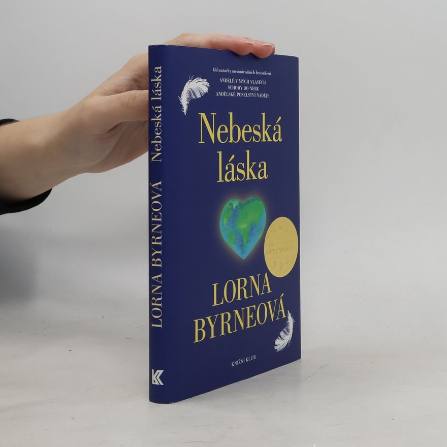 Lorna Byrne Nebeská láska