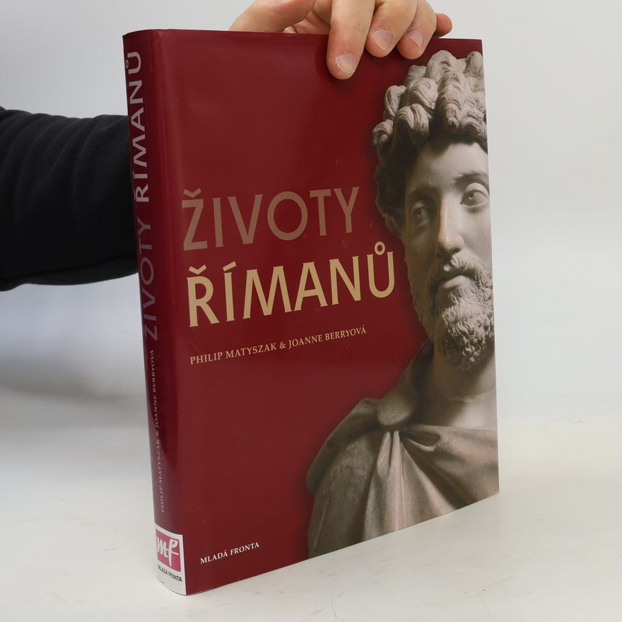 Joanne Berry Životy Římanů