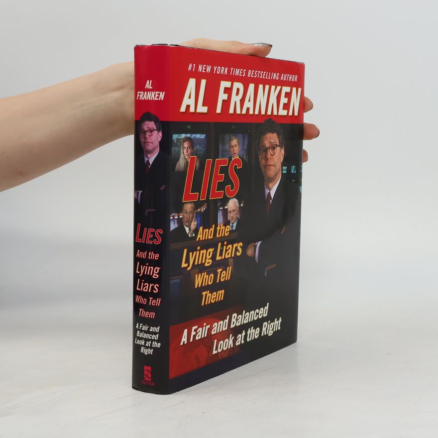 Al Franken Lies and the lying liars who tell them