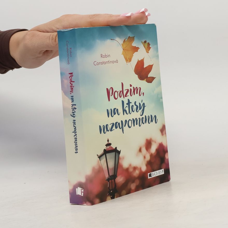 Robin Constantine Podzim, na který nezapomenu