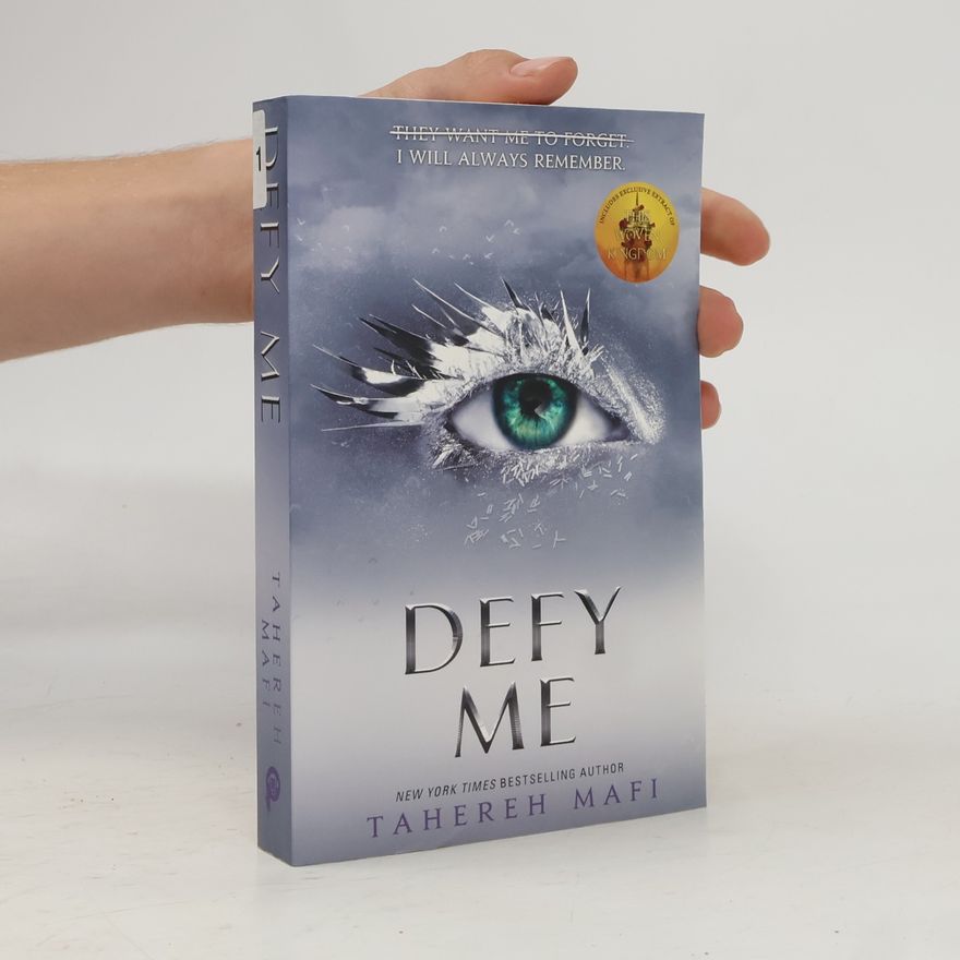 Tahereh Mafi Defy me
