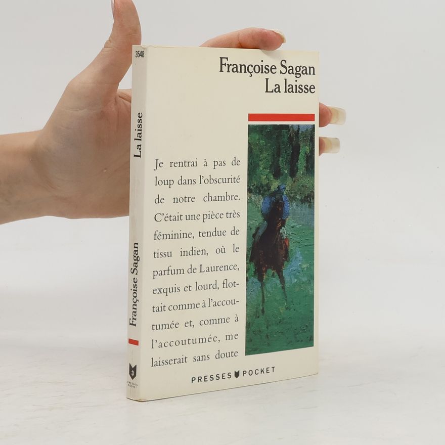 Françoise Sagan La laisse
