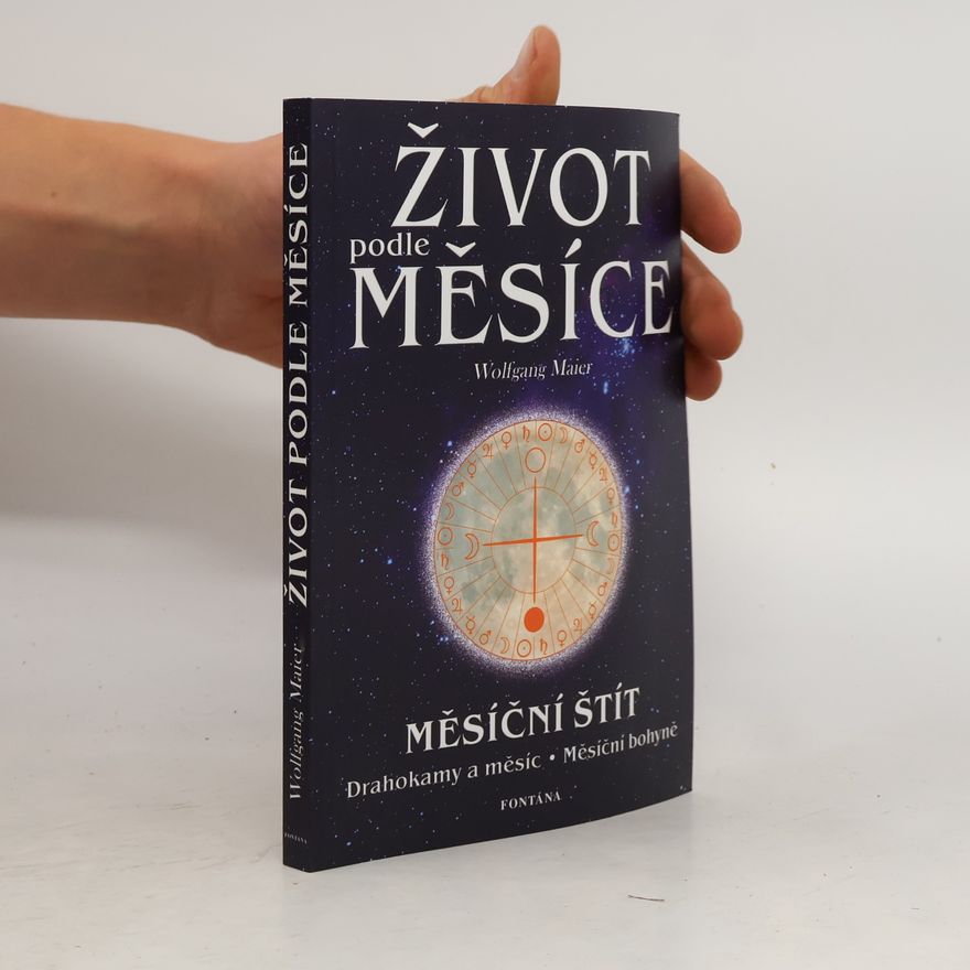 Wolfgang Maier Život podle Měsíce