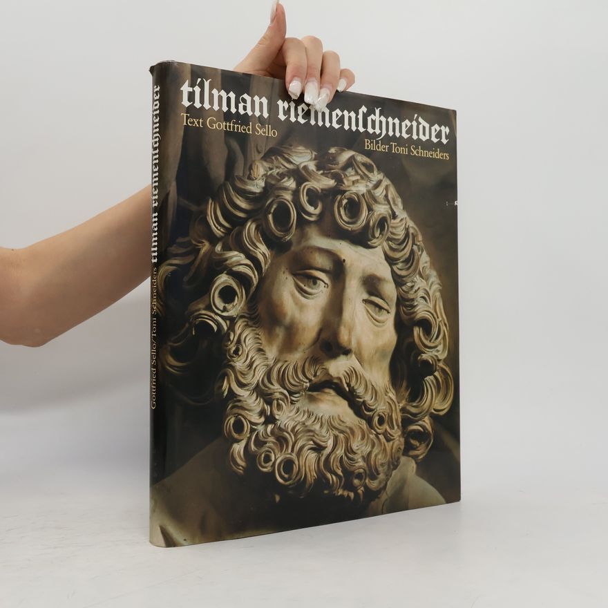 Gottfried Sello Tilman Riemenschneider