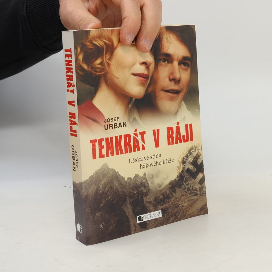 Josef Urban Tenkrát v ráji