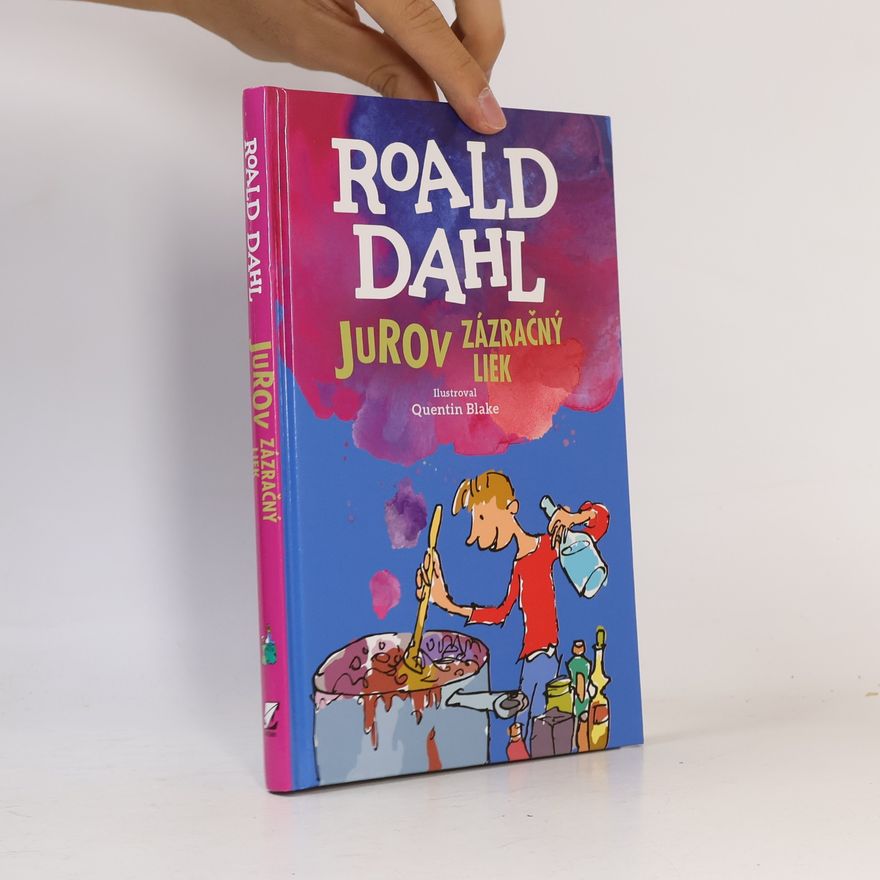 Roald Dahl Jurov zázračný liek