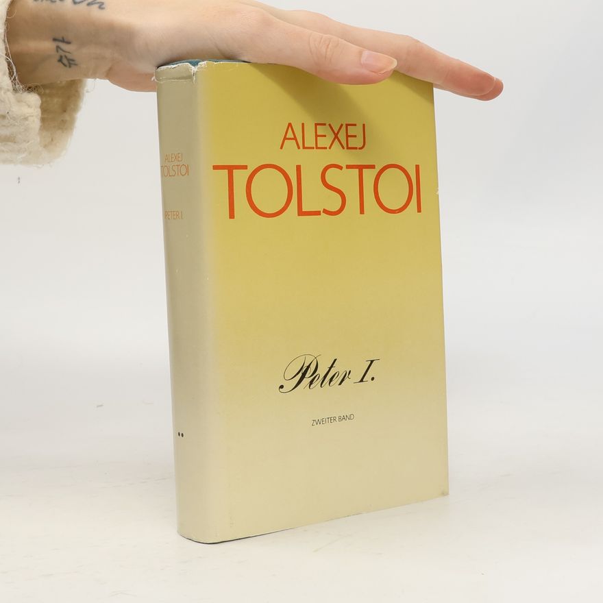 Aleksey Tolstoy Peter der Erste