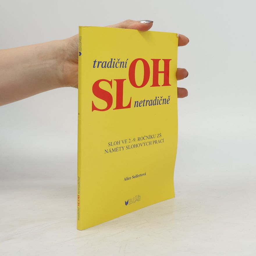 Alice Seifertová Tradiční sloh netradičně