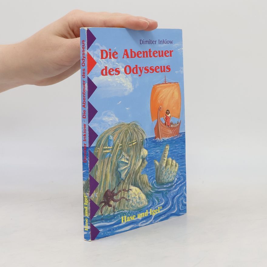 Dimitar Inkiow Die Abenteuer des Odysseus
