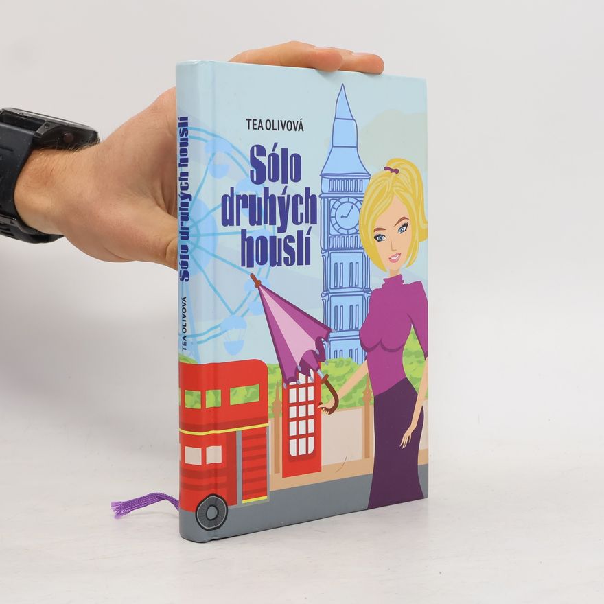 Tea Olivová Sólo druhých houslí