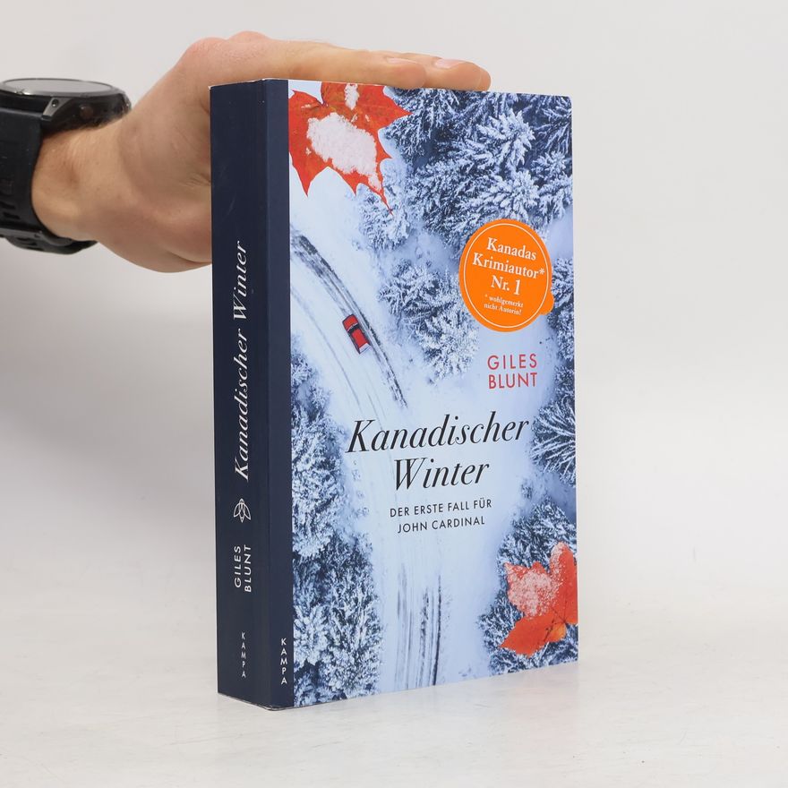 Giles Blunt Kanadischer Winter