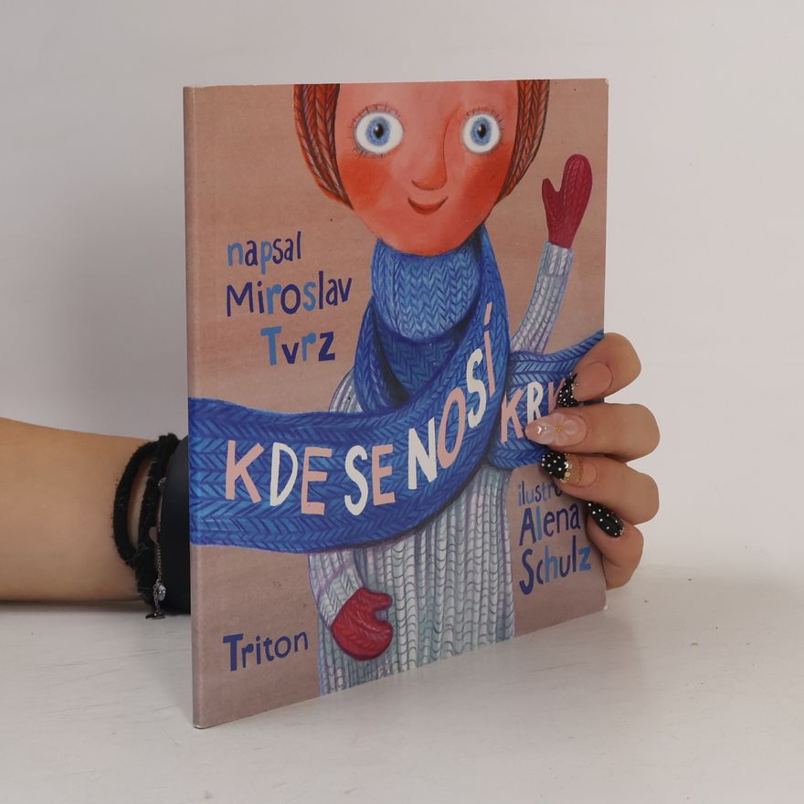 Miroslav Tvrz Kde se nosí krky